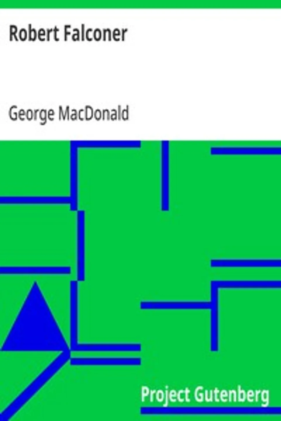 Robert Falconer, George MacDonald