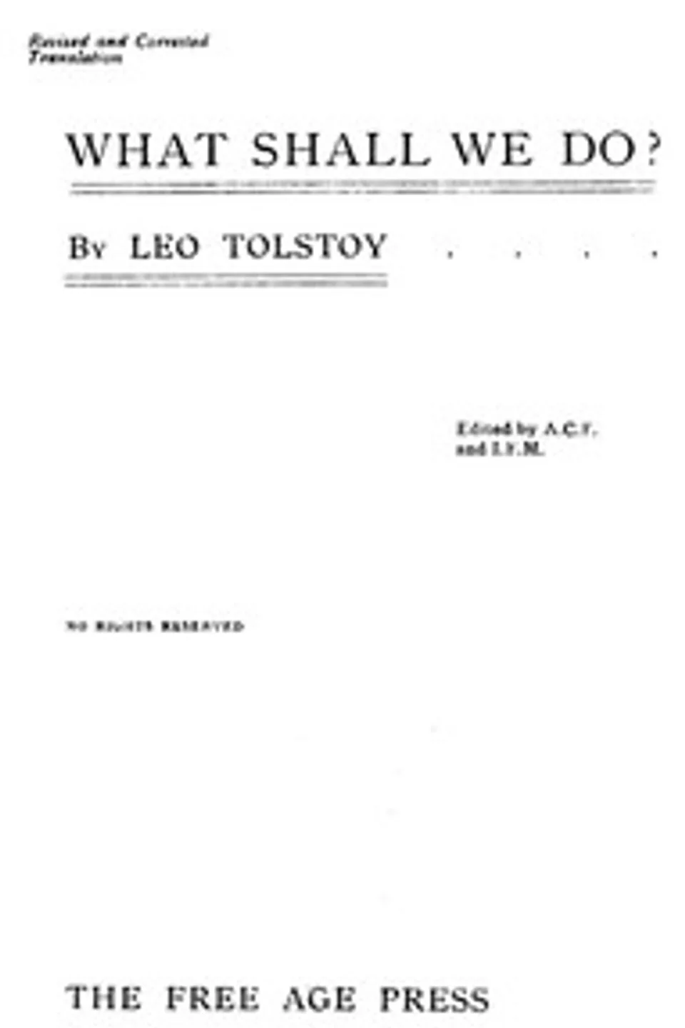 What Shall We Do?, Leo Tolstoy