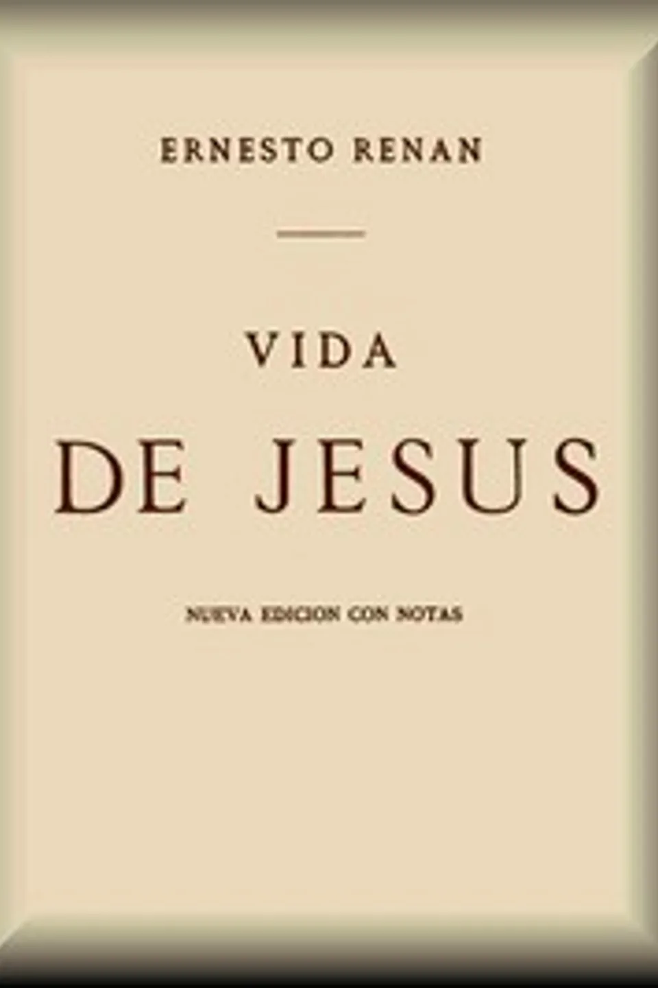 Vida de Jesús, Ernest Renan