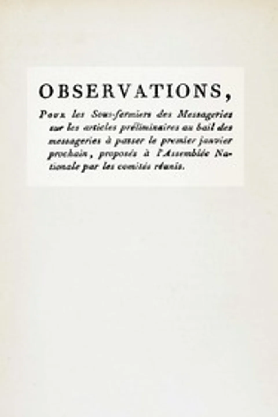 Observations, pour les sous-fermiers des messageries sur les articles préliminaires au bail des messageries, Anonymous
