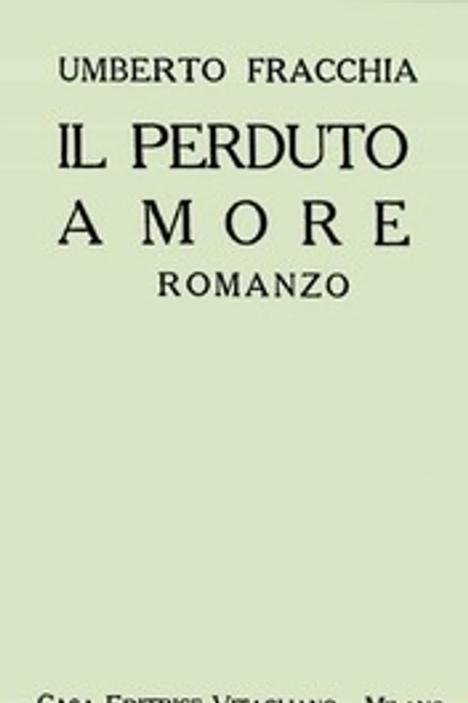 Il perduto amore, Umberto Fracchia