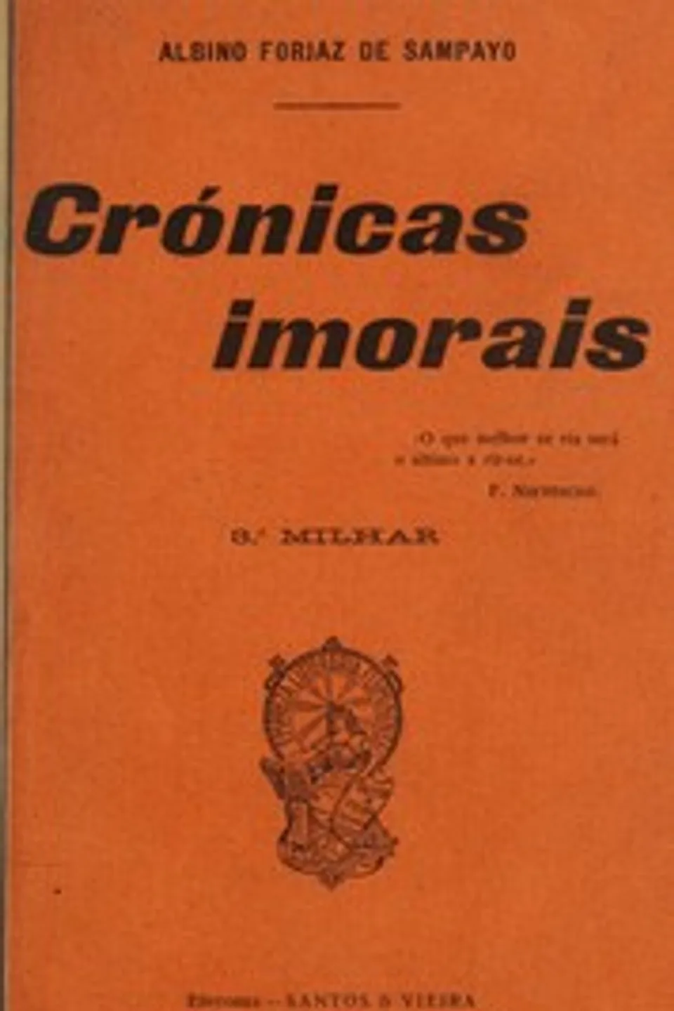 Crónicas imorais, Albino Forjaz de Sampaio