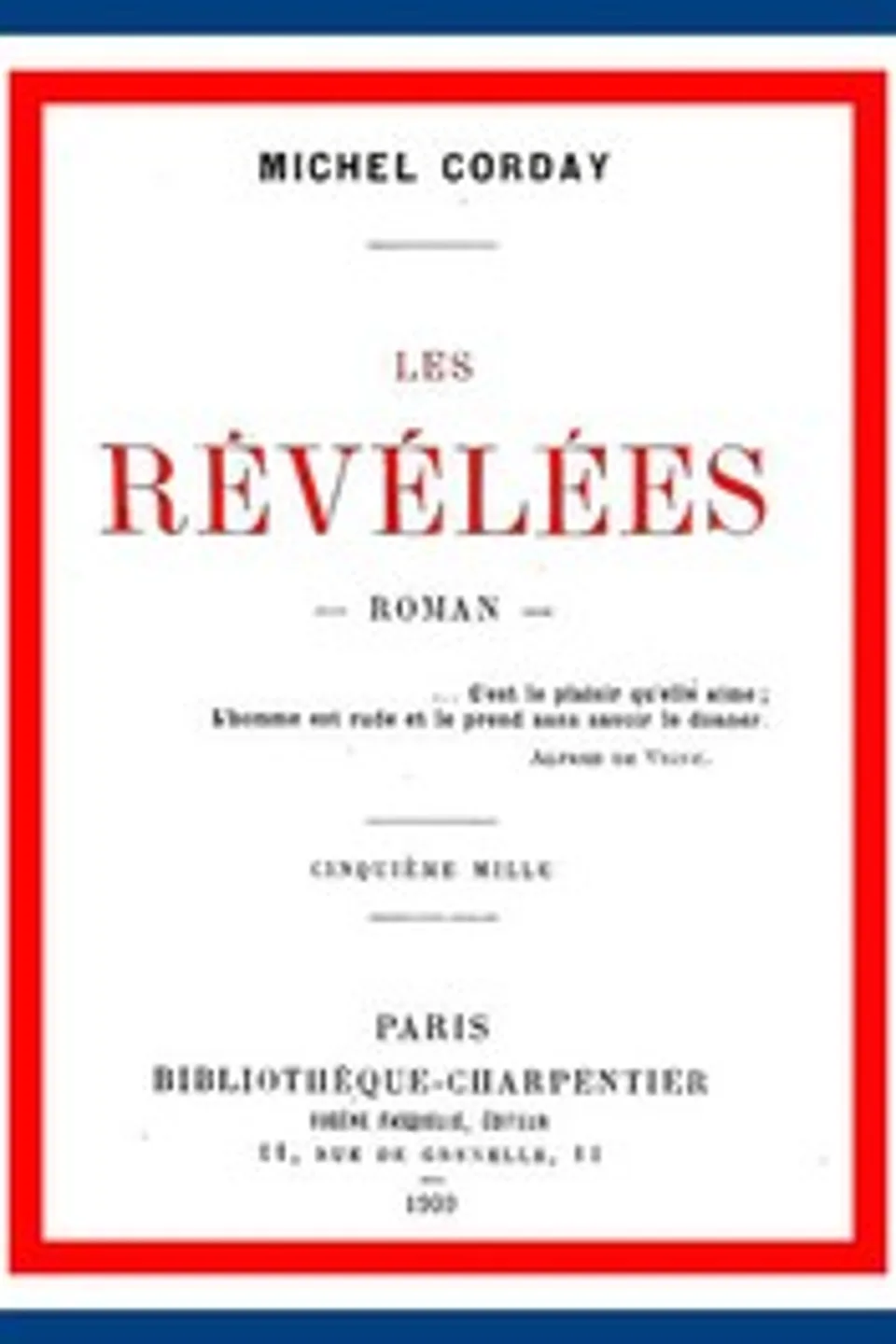 Les révélées, Michel Corday