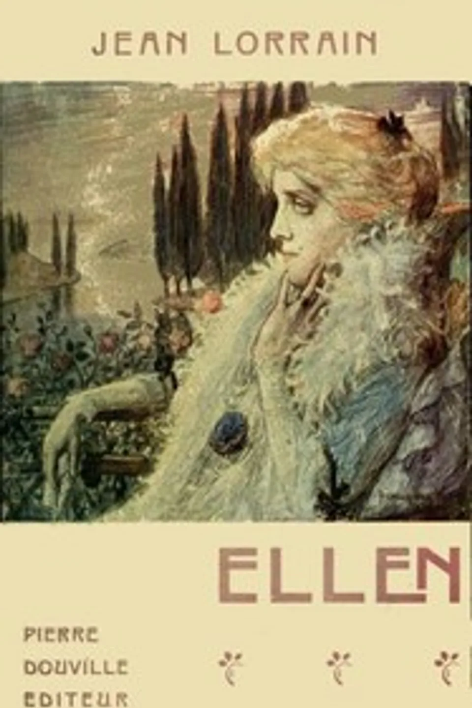 Ellen, Jean Lorrain