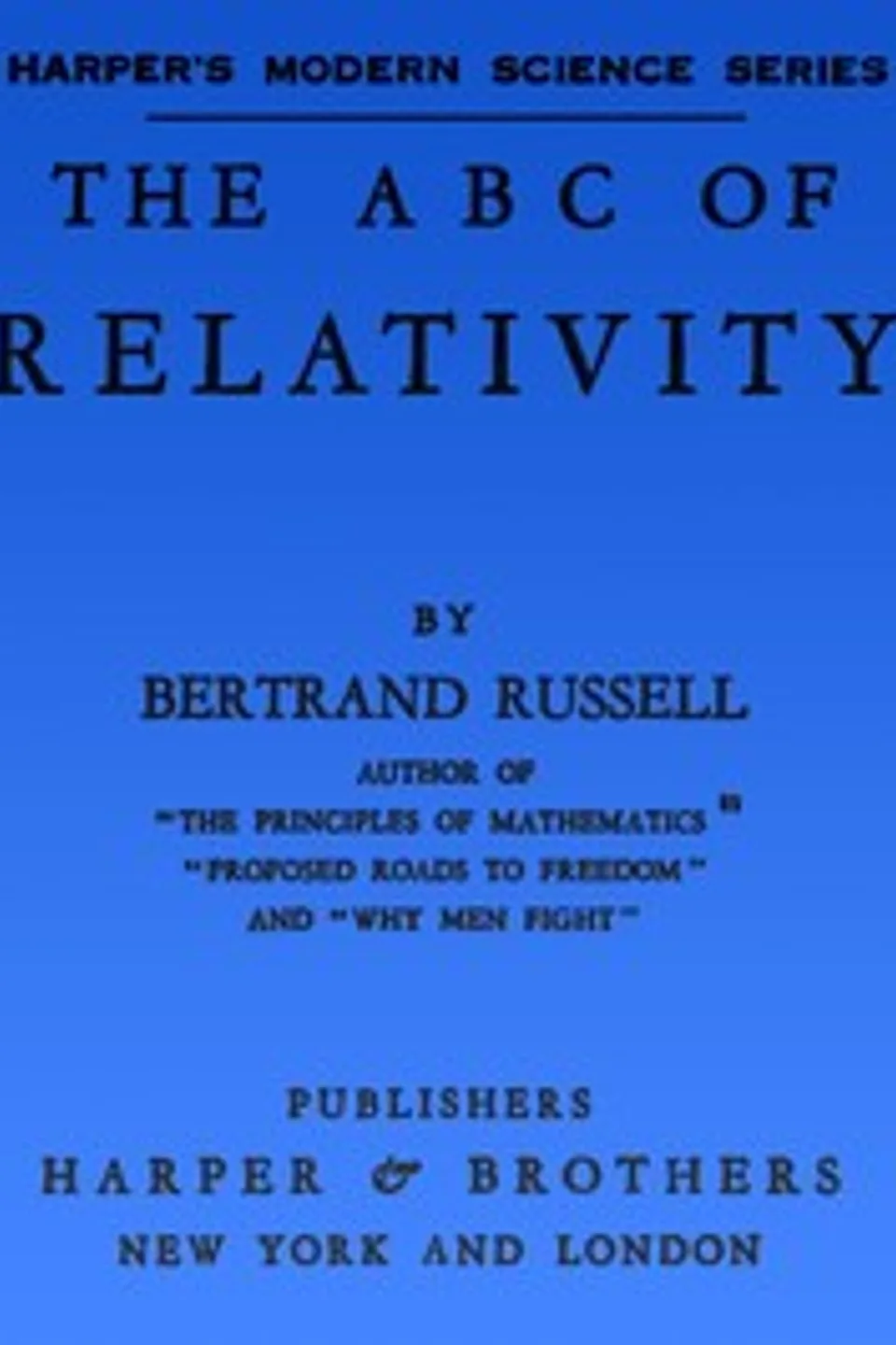 The A B C of Relativity, Bertrand Russell
