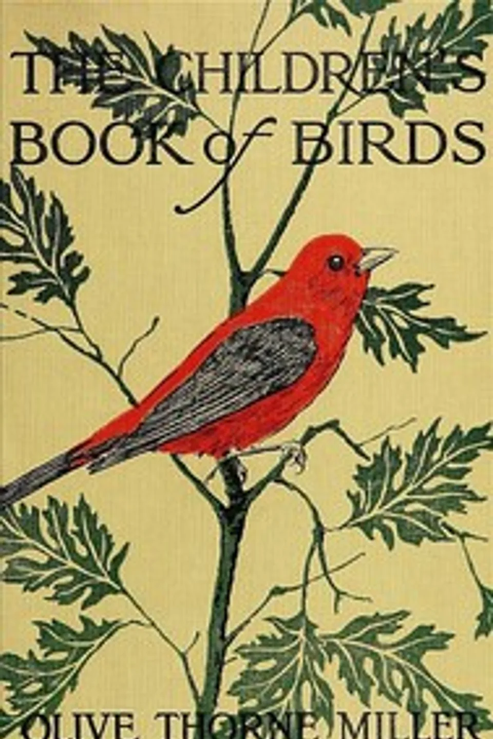 The Children's Book of Birds, Olive Thorne Miller