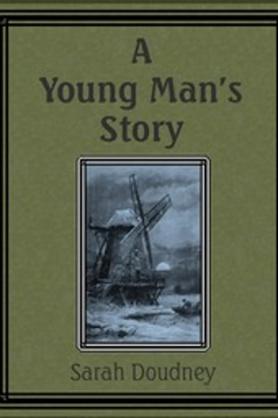 A young man's story, Sarah Doudney