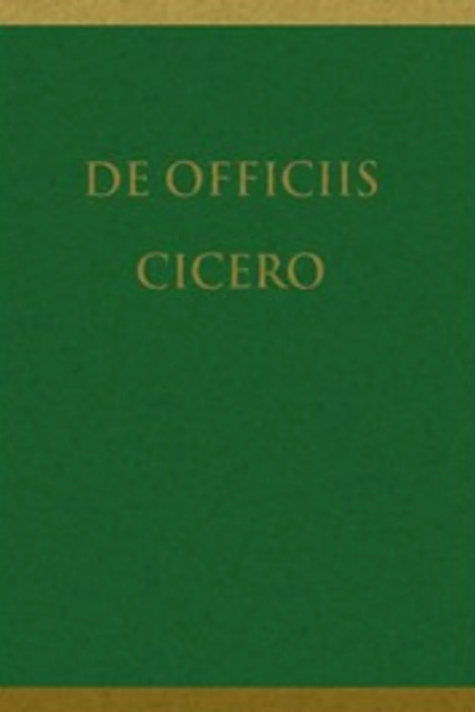 De Officiis, Marcus Tullius Cicero