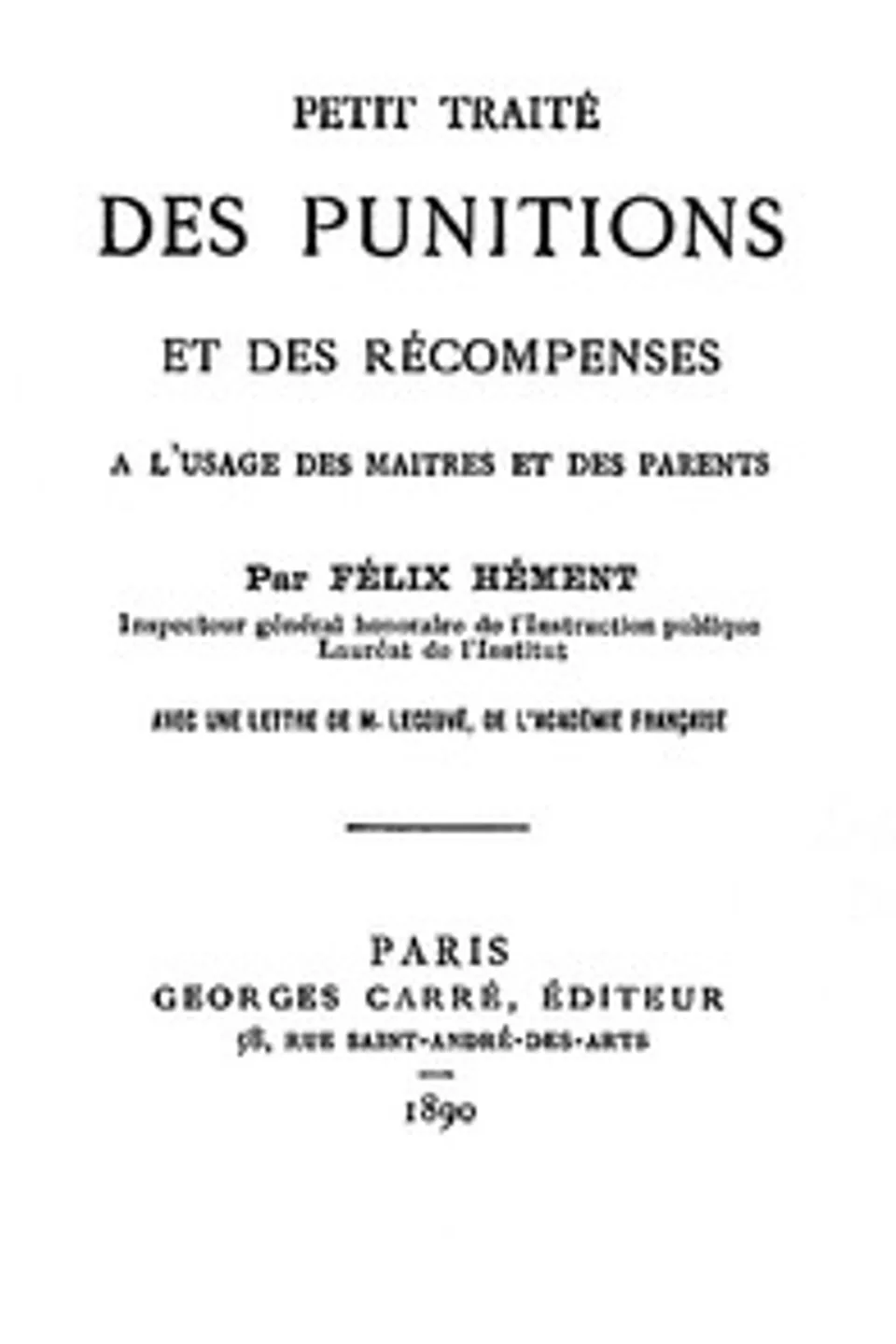 Petit traité des punitions et des récompenses à l'usage des maîtres et des parents, Félix Hément