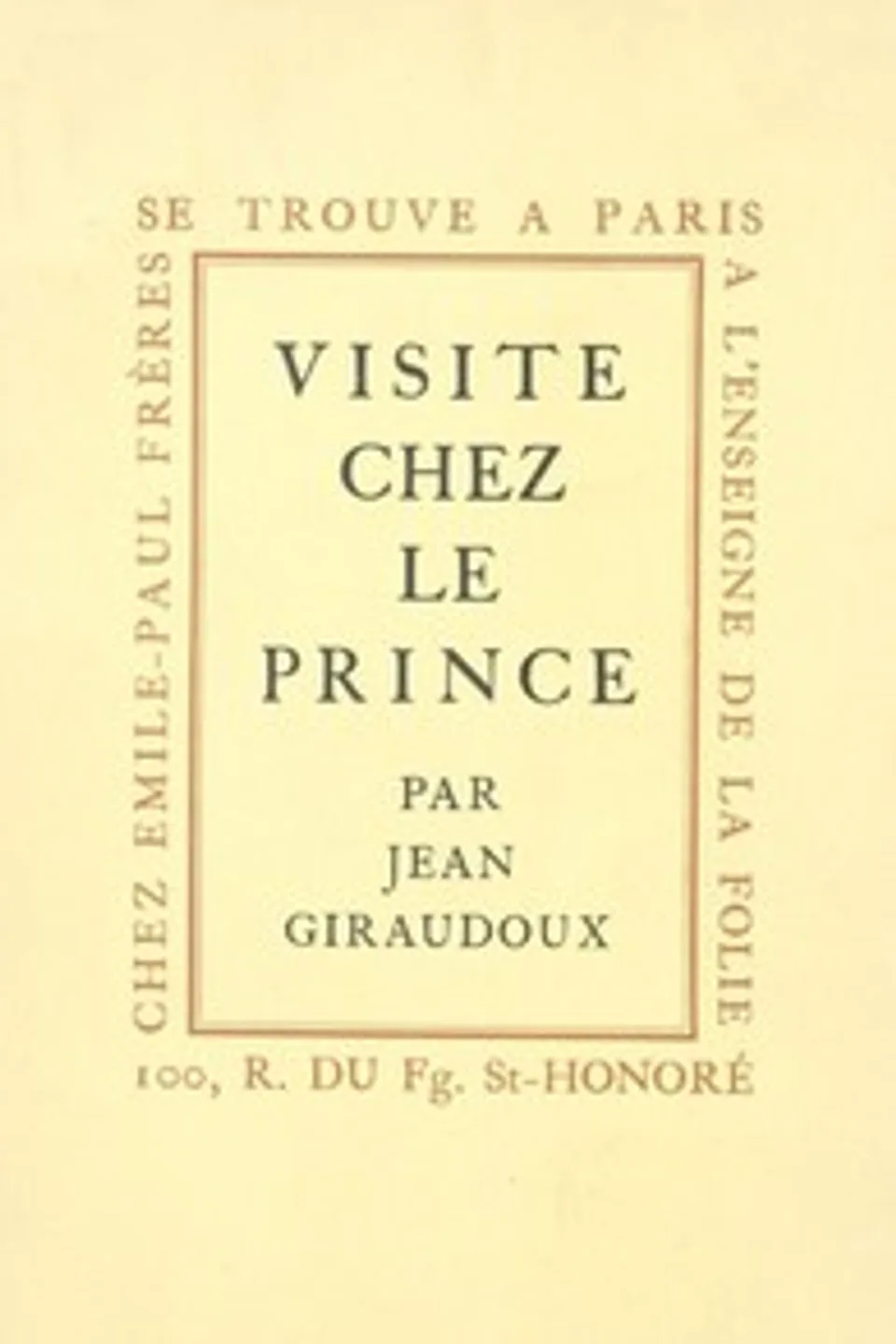 Visite chez le prince, Jean Giraudoux