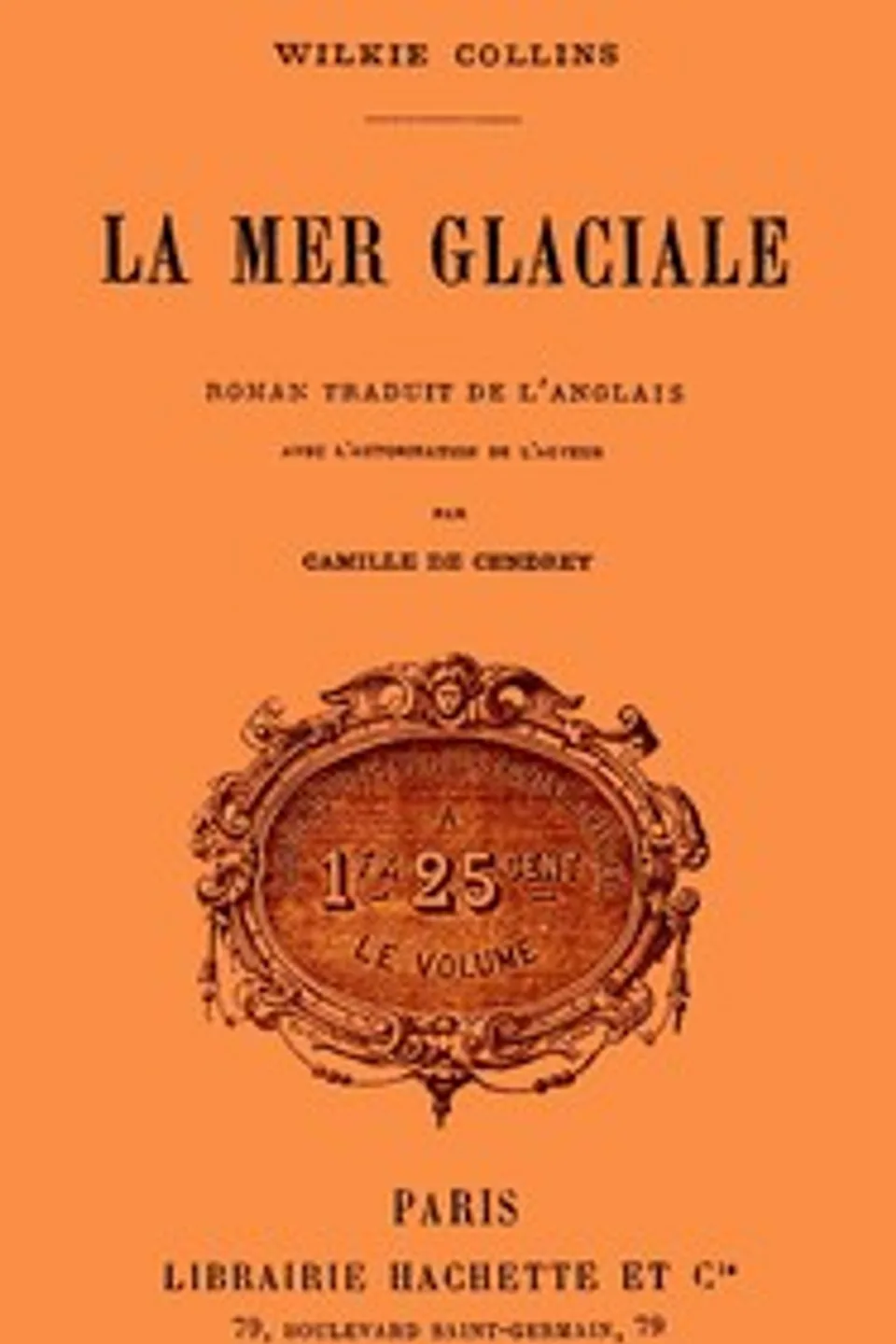 La mer glaciale, Wilkie Collins