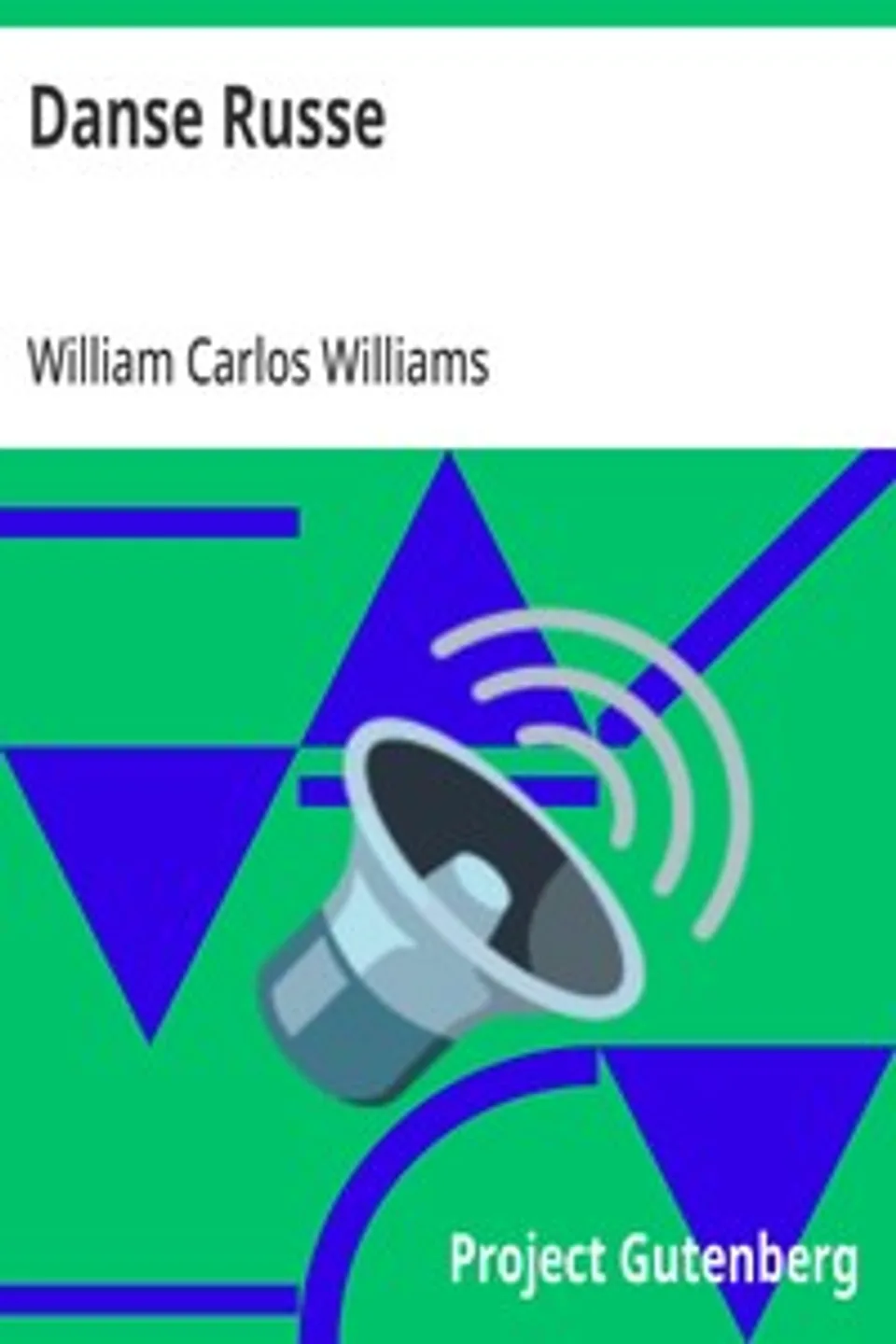 Danse Russe, William Carlos Williams