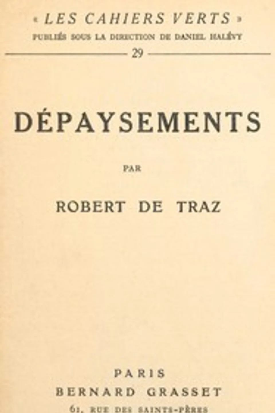 Dépaysements, Robert de Traz