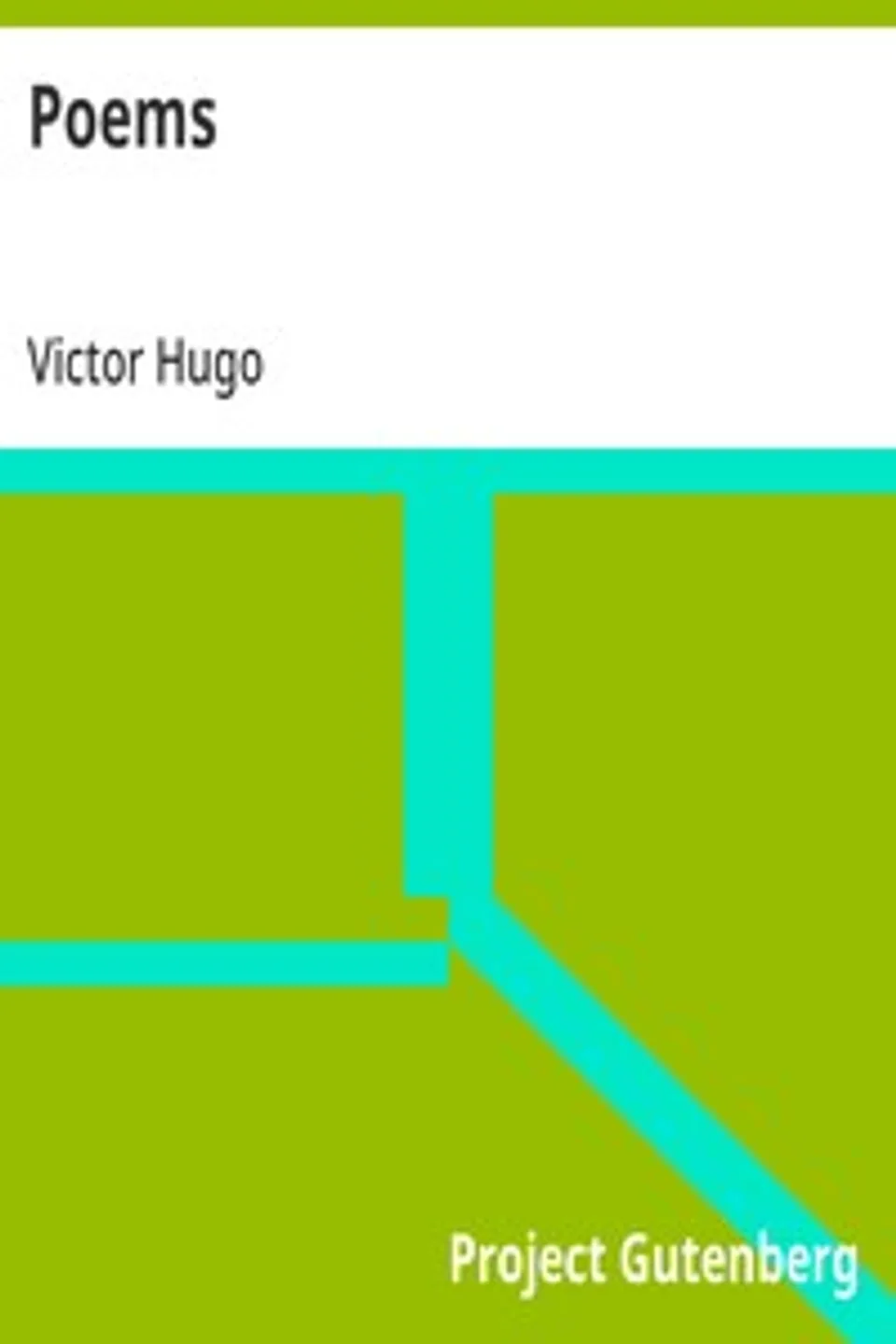 Poems, Victor Hugo