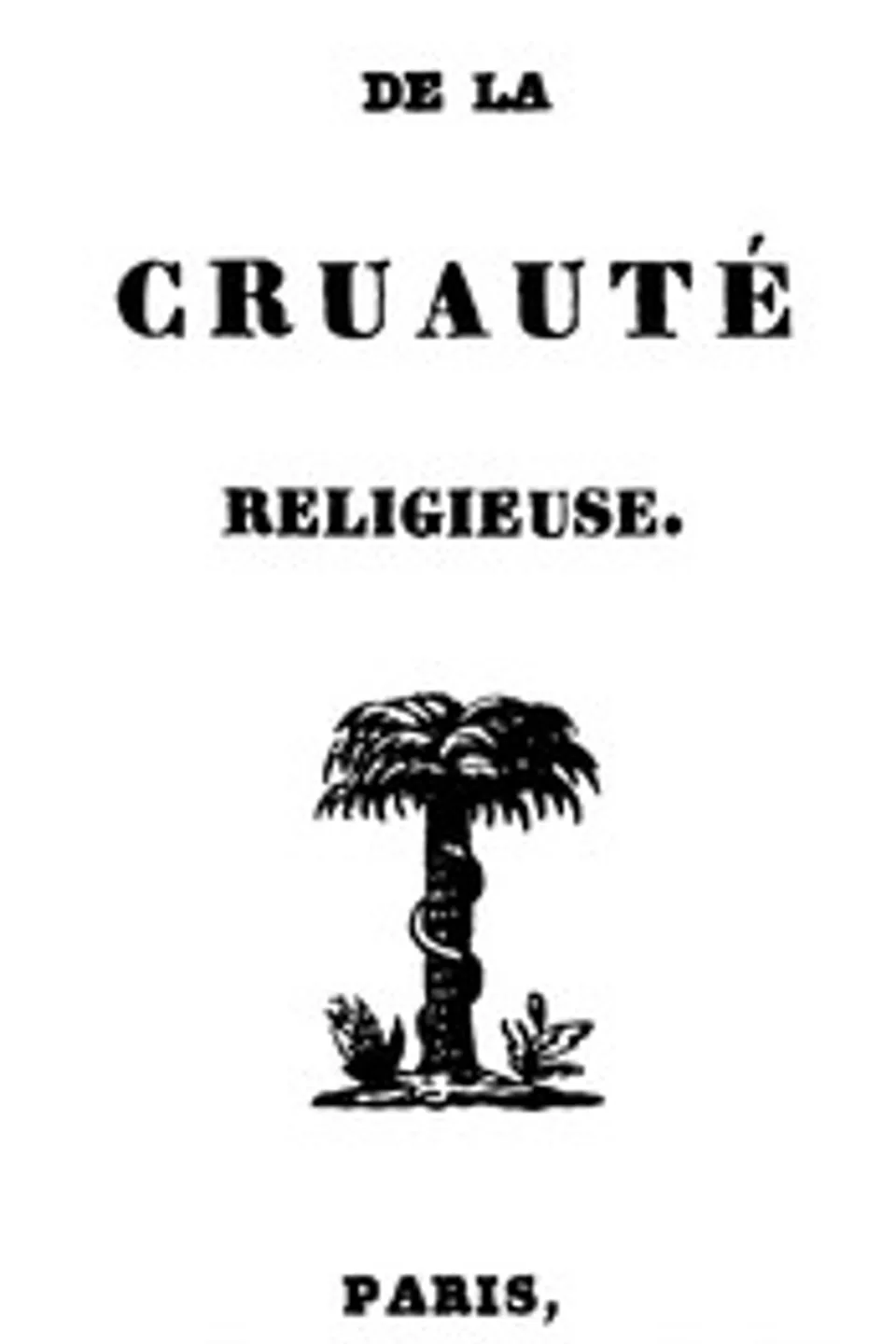 De la cruauté religieuse, Paul Henri Thiry Holbach