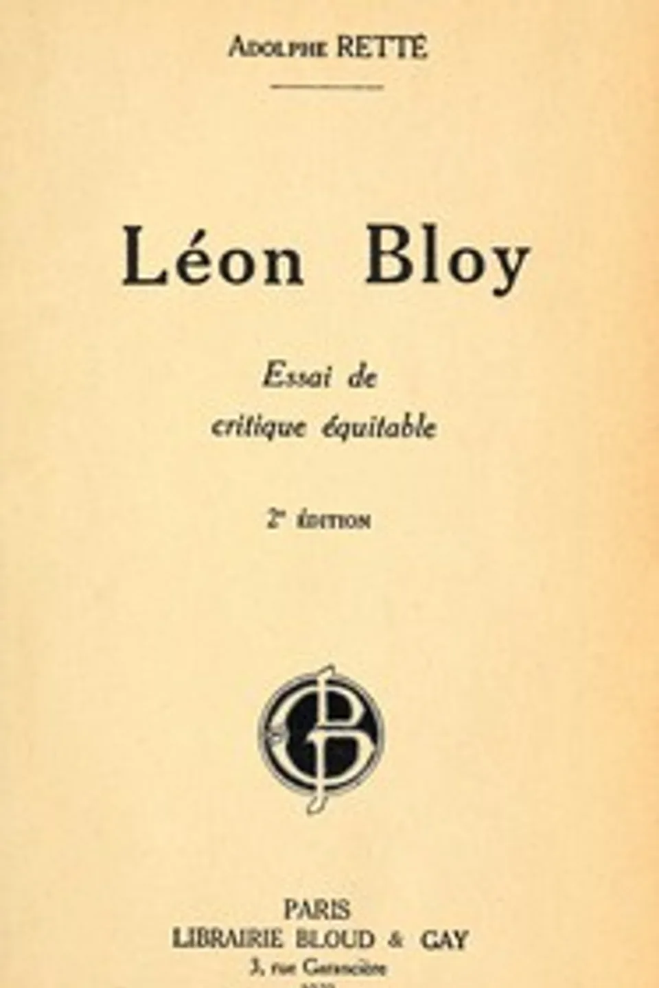 Léon Bloy : Essai de critique équitable, Adolphe Retté