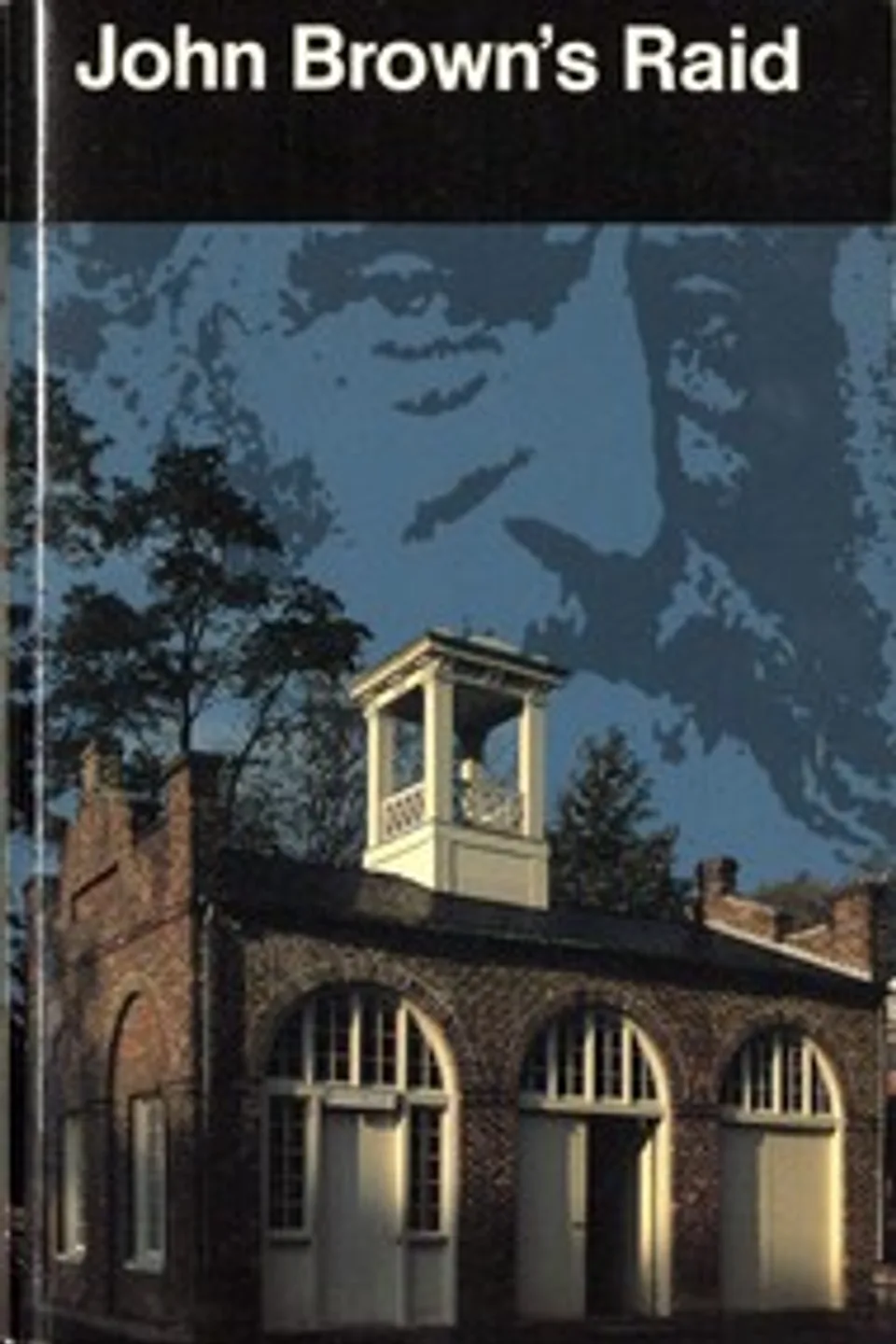 John Brown's Raid, United States. National Park Service