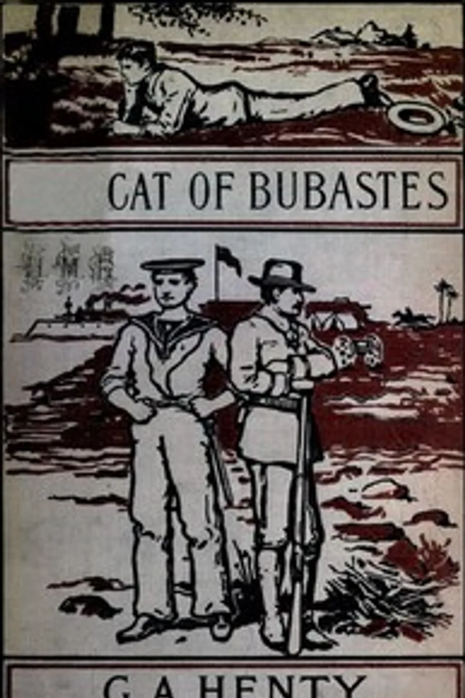 The Cat of Bubastes: A Tale of Ancient Egypt, G. A. (George Alfred) Henty