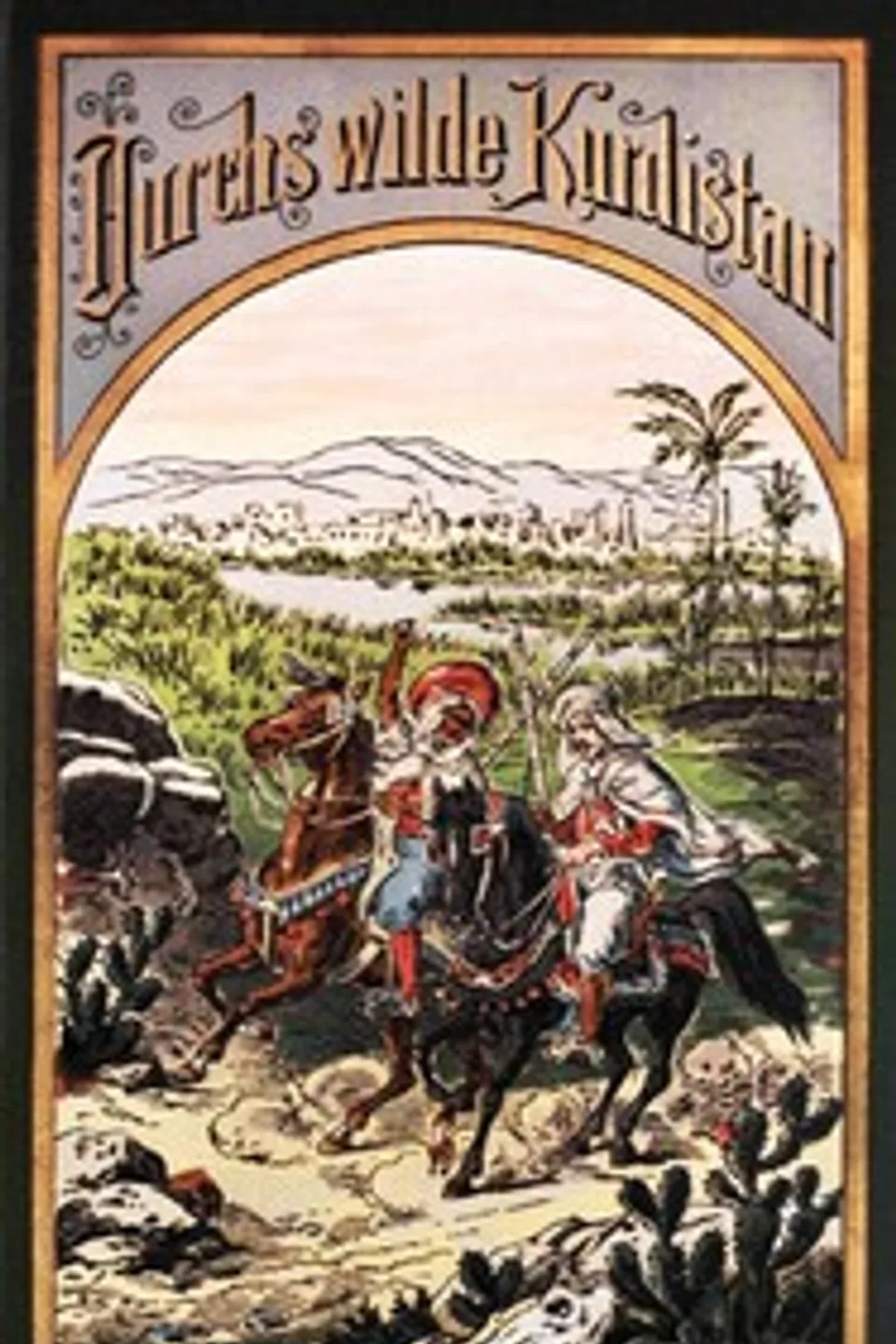 Durchs wilde Kurdistan, Karl May