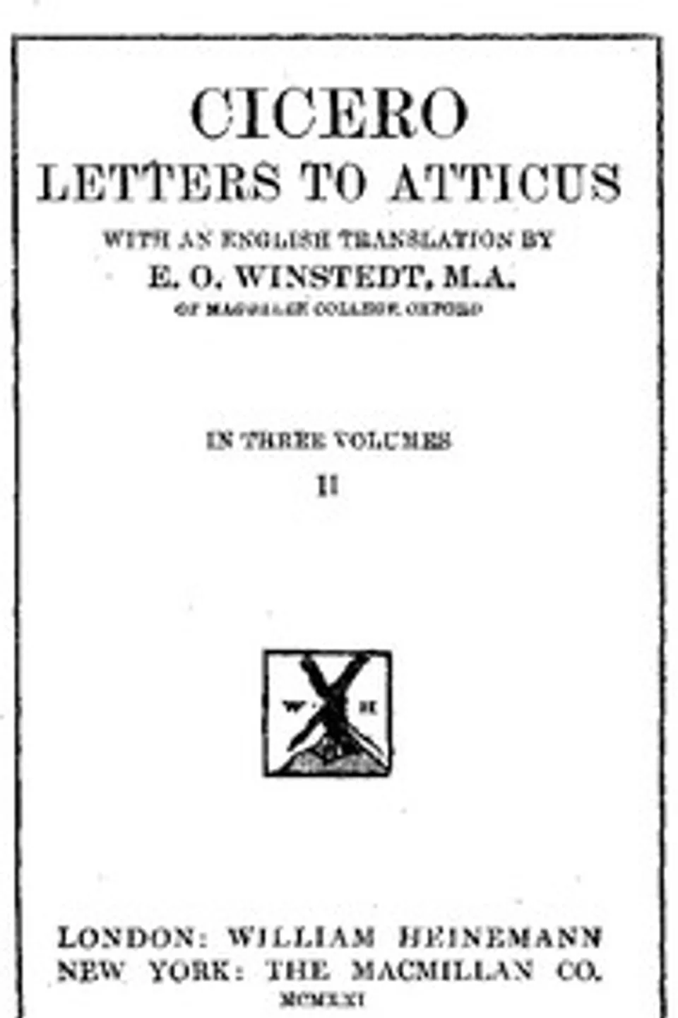 Cicero: Letters to Atticus, Vol. 2 of 3, Marcus Tullius Cicero