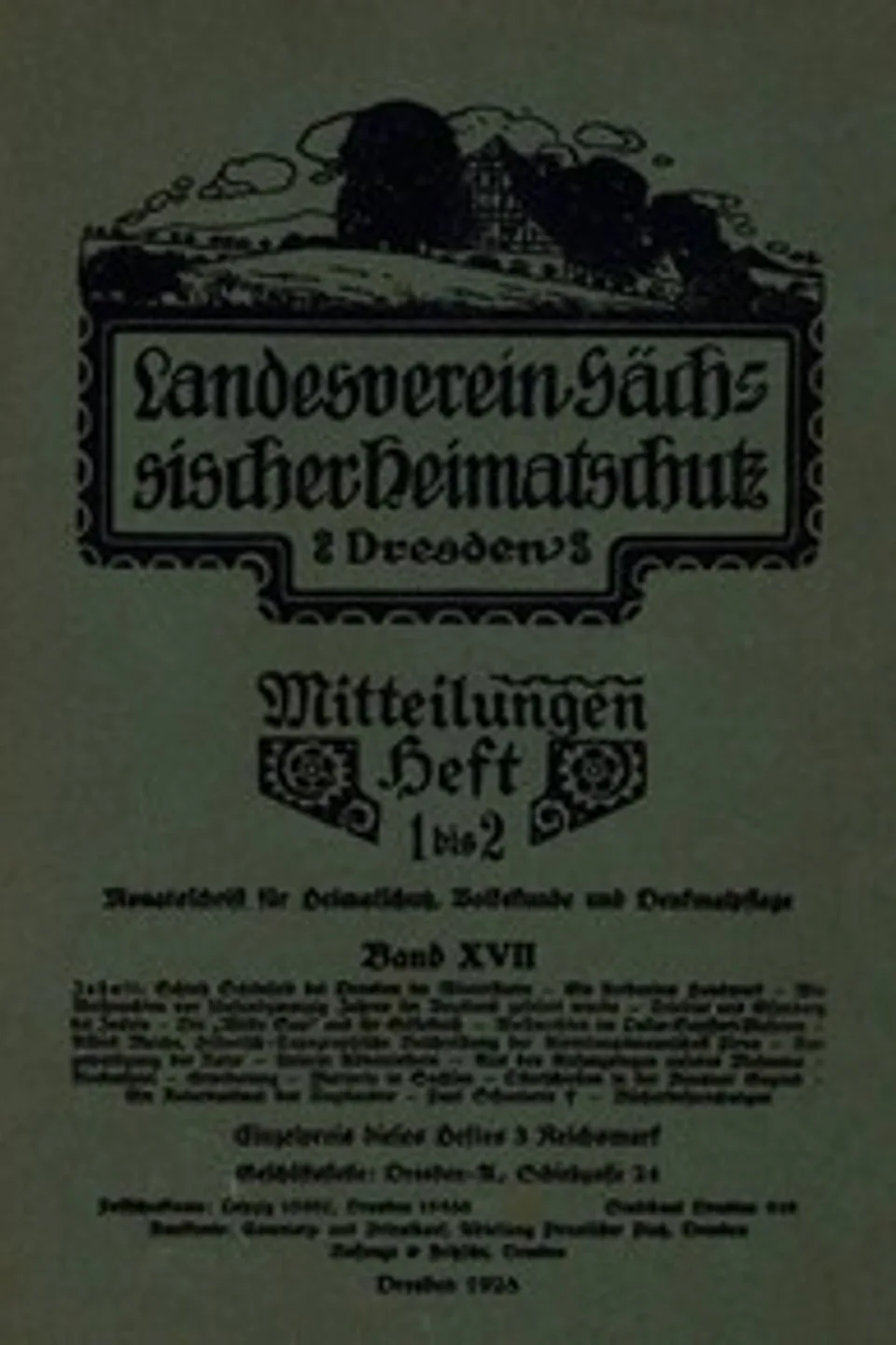 Landesverein Sächsischer Heimatschutz — Mitteilungen Band XVII, Heft 1–2 : $b Monatsschrift für Heimatschutz, Volkskunde und Denkmalpflege