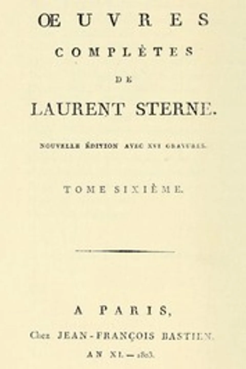 Oeuvres complètes, tome 6, Laurence Sterne