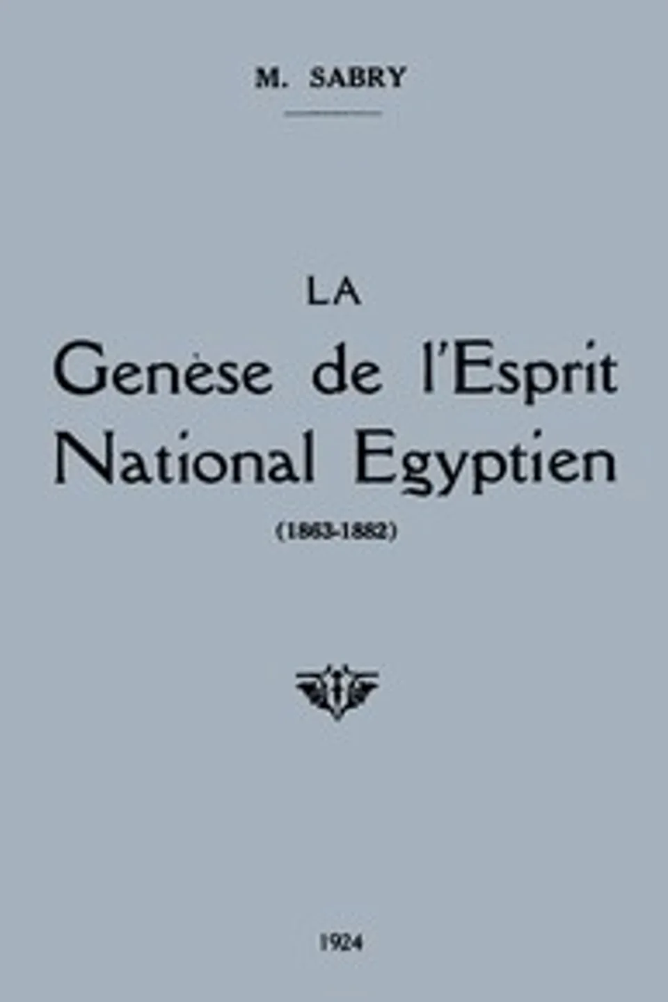 La genèse de l'esprit national égyptien (1863-1882), Muḥammad Ṣabrī