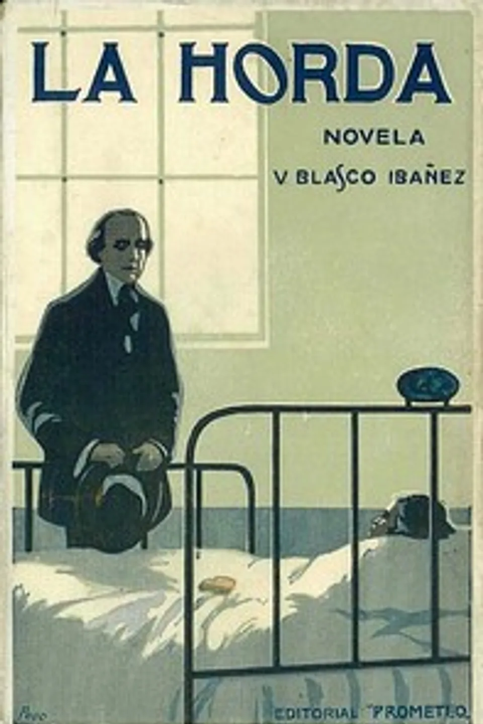 La horda, Vicente Blasco Ibáñez
