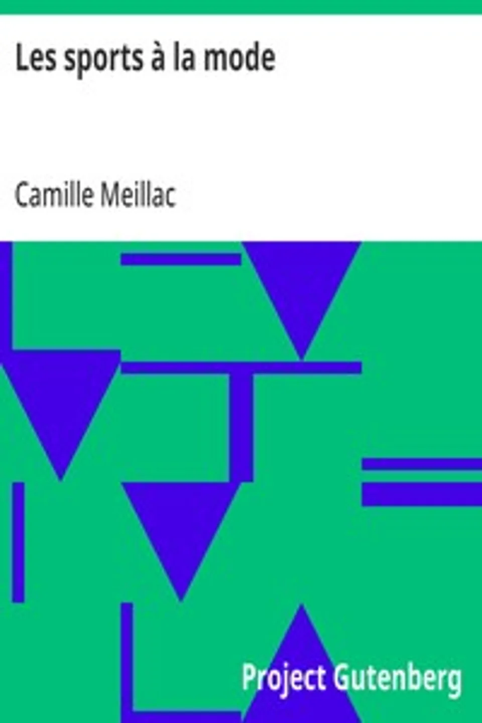 Les sports à la mode, Camille Meillac