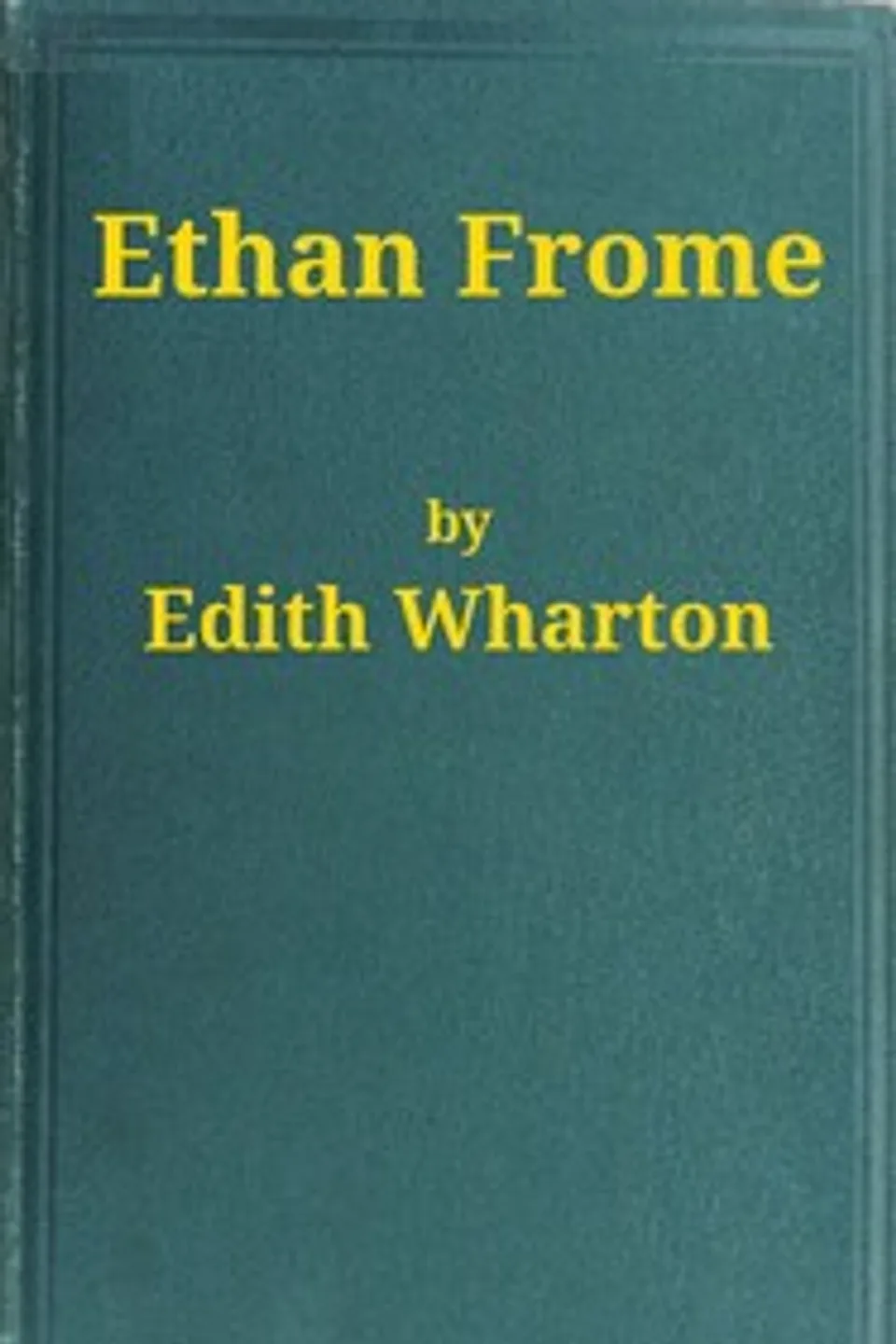 Ethan Frome, Edith Wharton