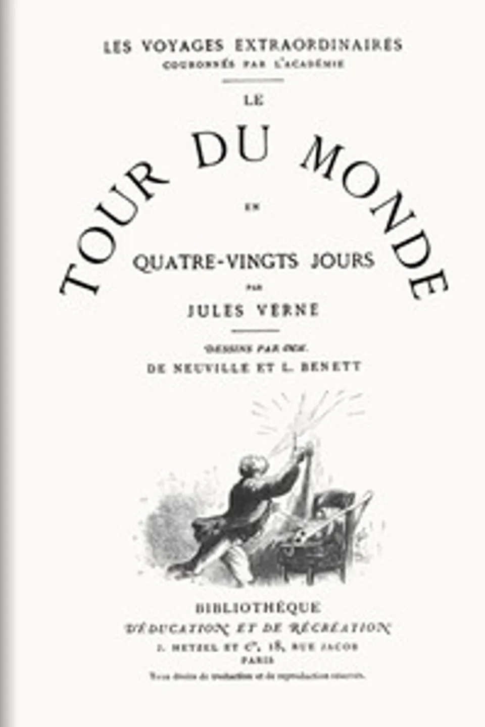 Le Tour du monde en quatre-vingts jours, Jules Verne