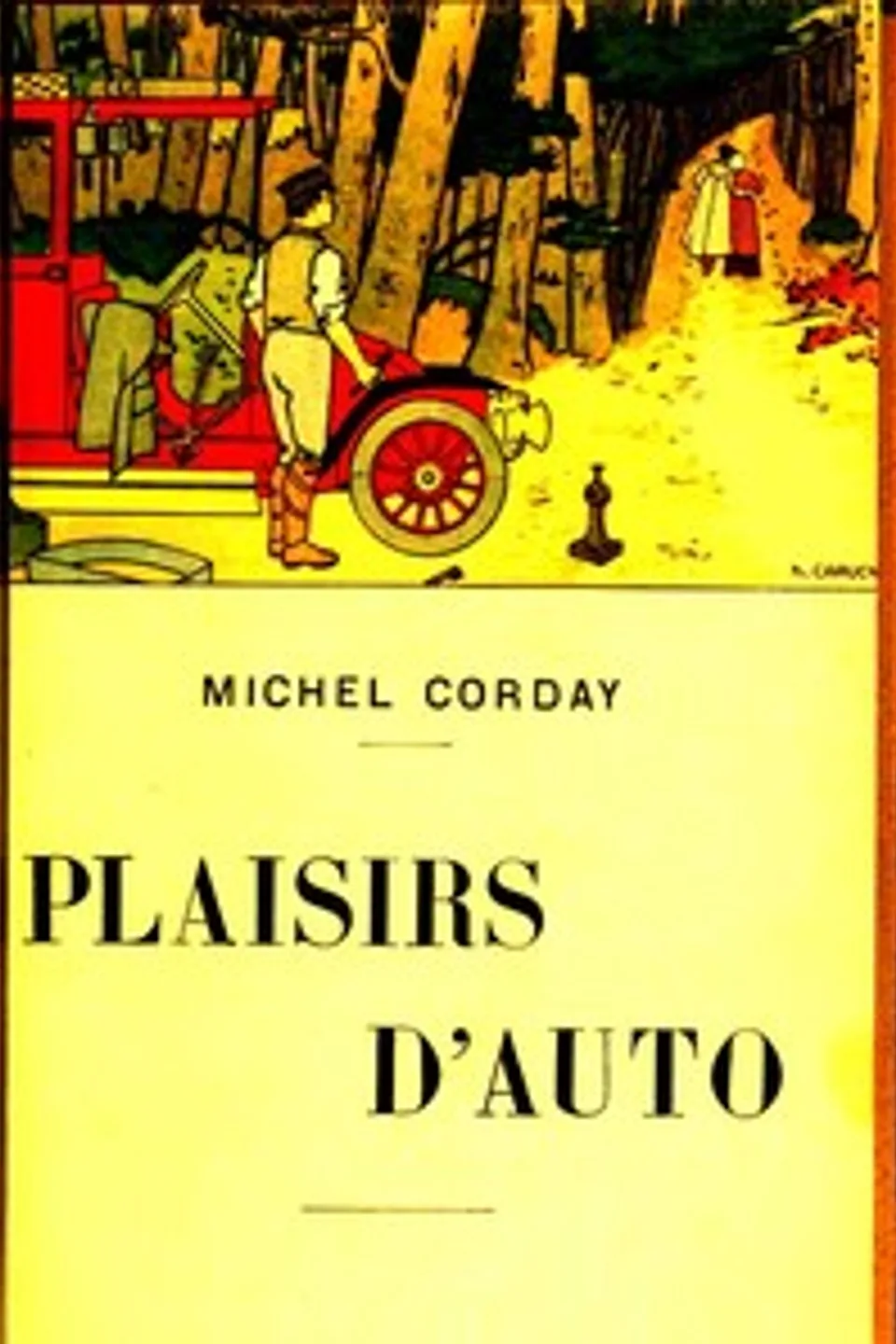 Plaisirs d'auto, Michel Corday