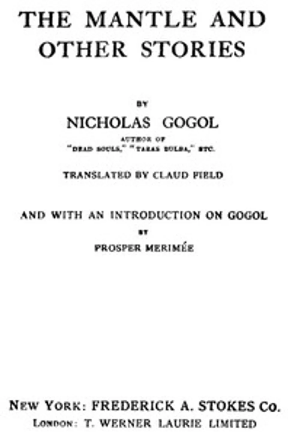 The Mantle, and Other Stories, Nikolai Vasilevich Gogol