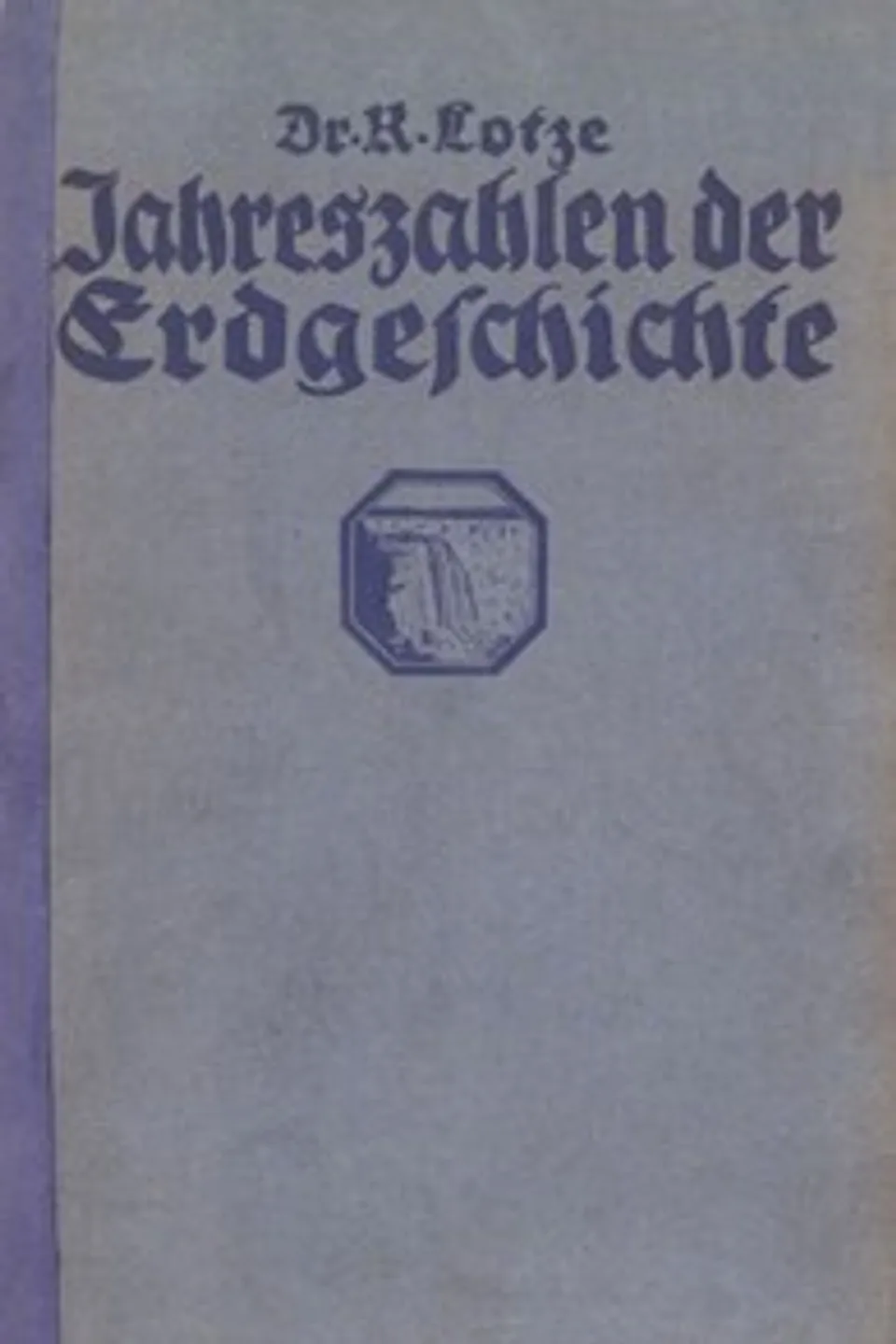 Jahreszahlen der Erdgeschichte, Reinhold Lotze