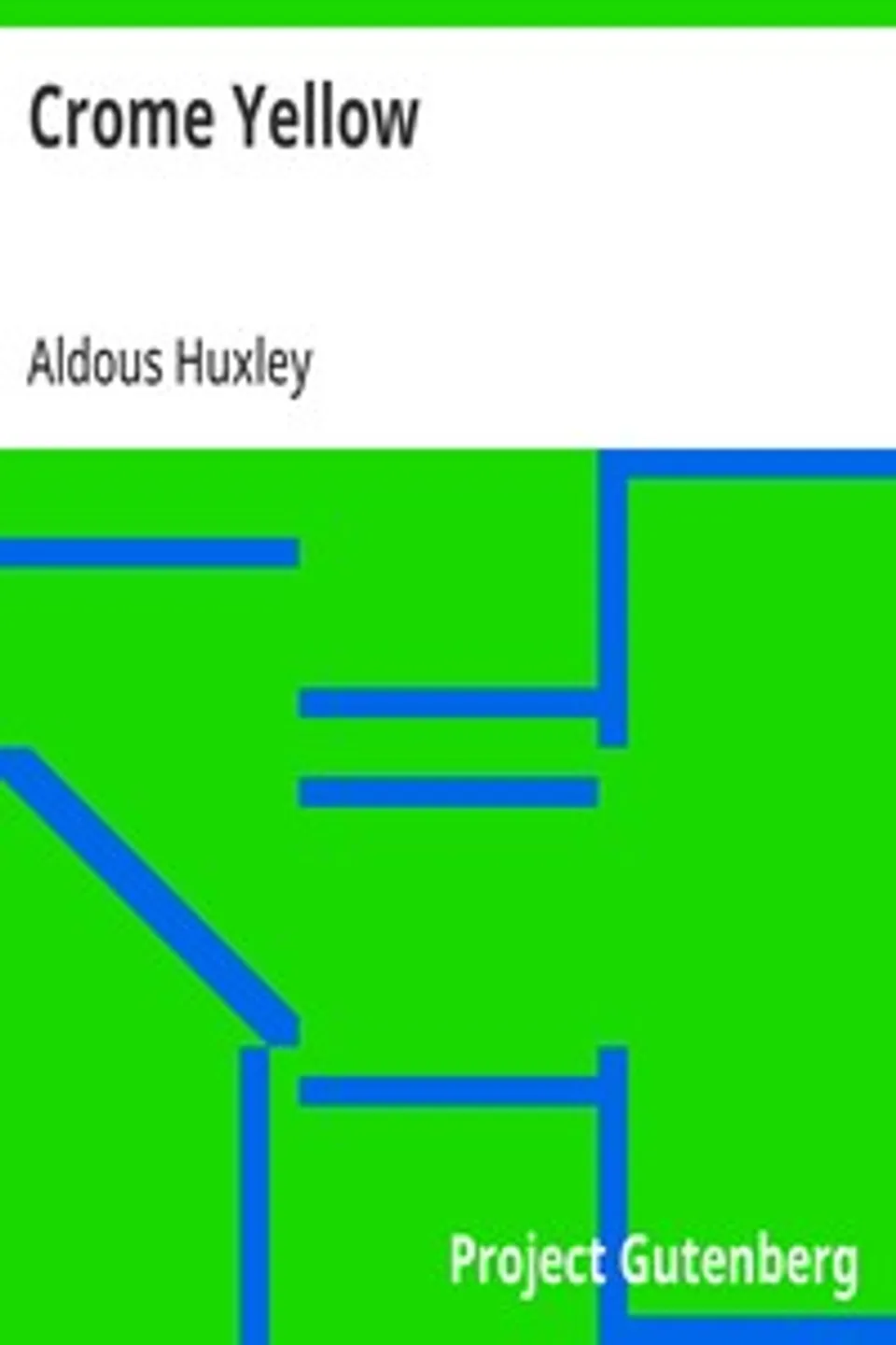 Crome Yellow, Aldous Huxley