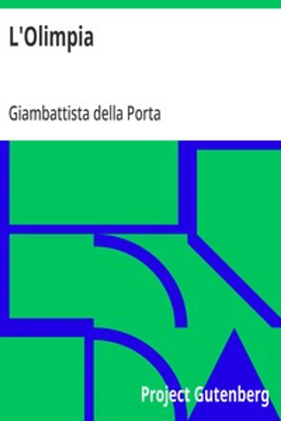 L'Olimpia, Giambattista della Porta