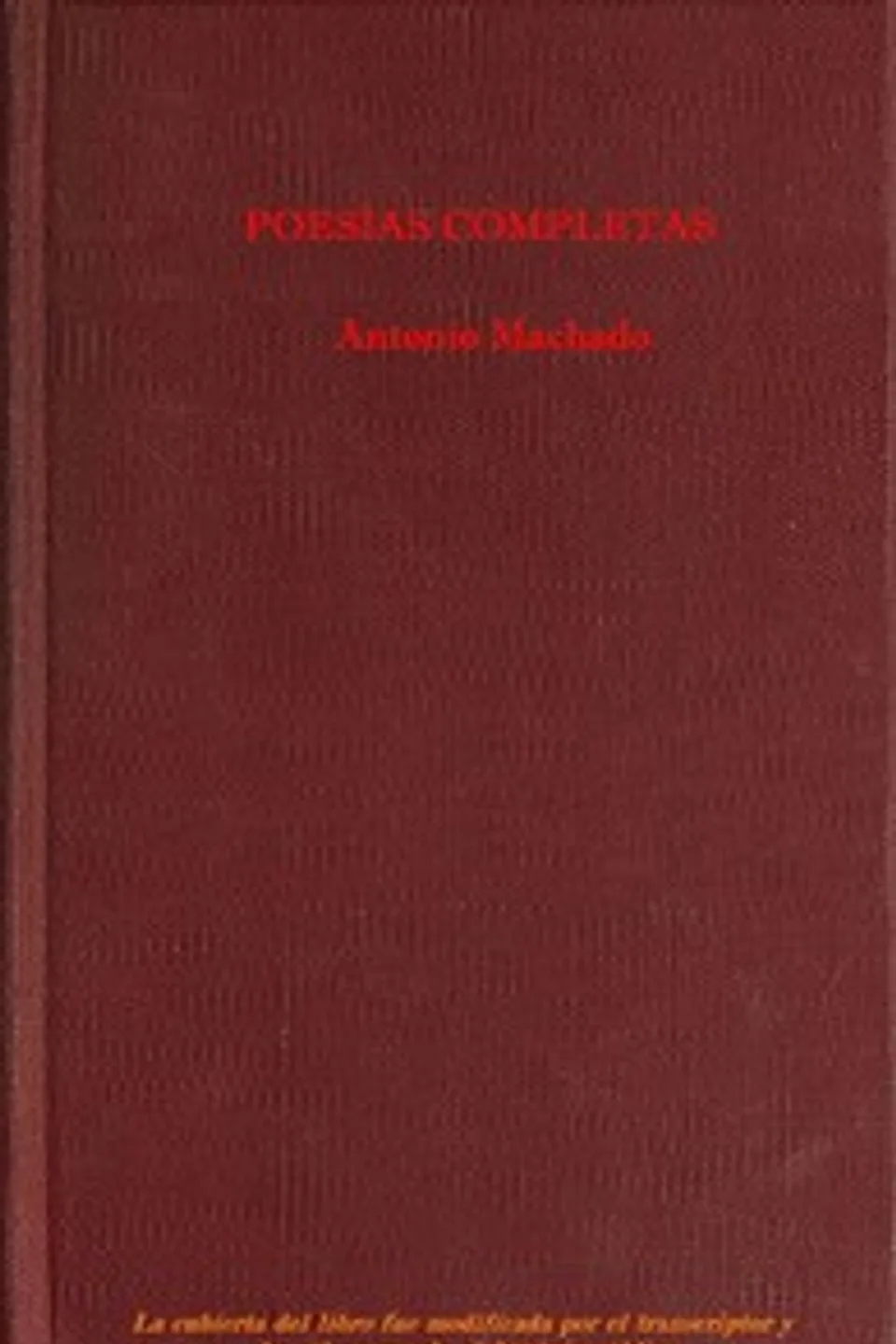 Poesías completas, Antonio Machado