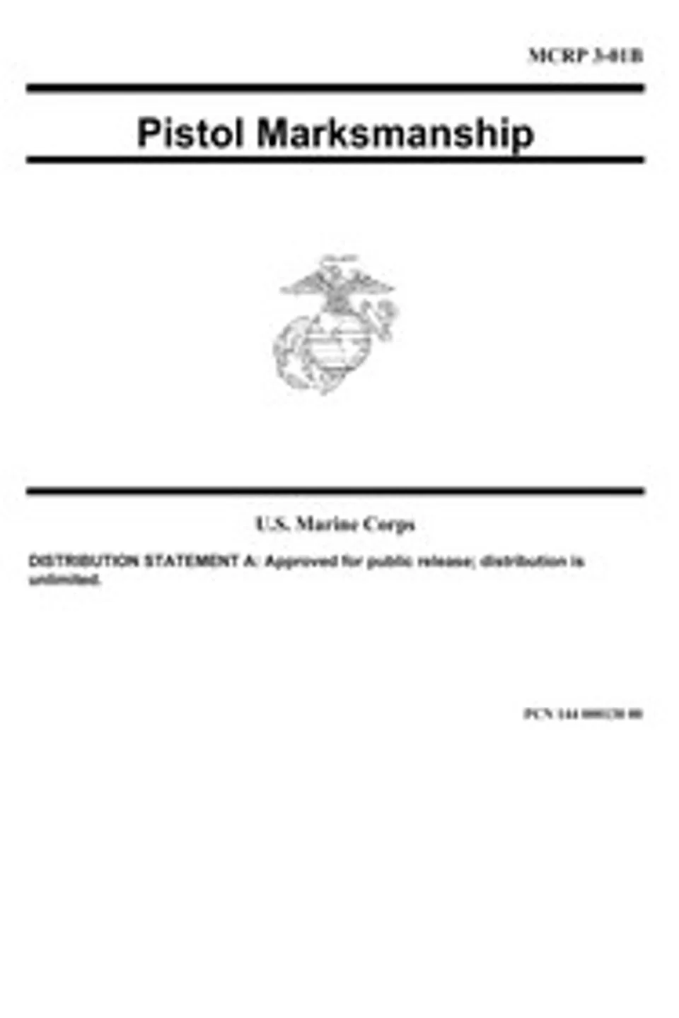 Pistol marksmanship, United States. Marine Corps