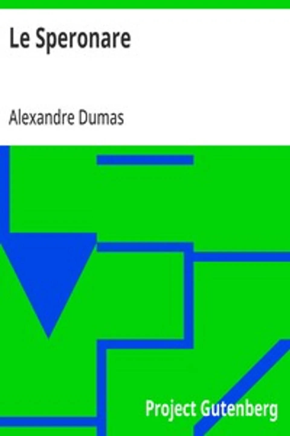 Le Speronare, Alexandre Dumas