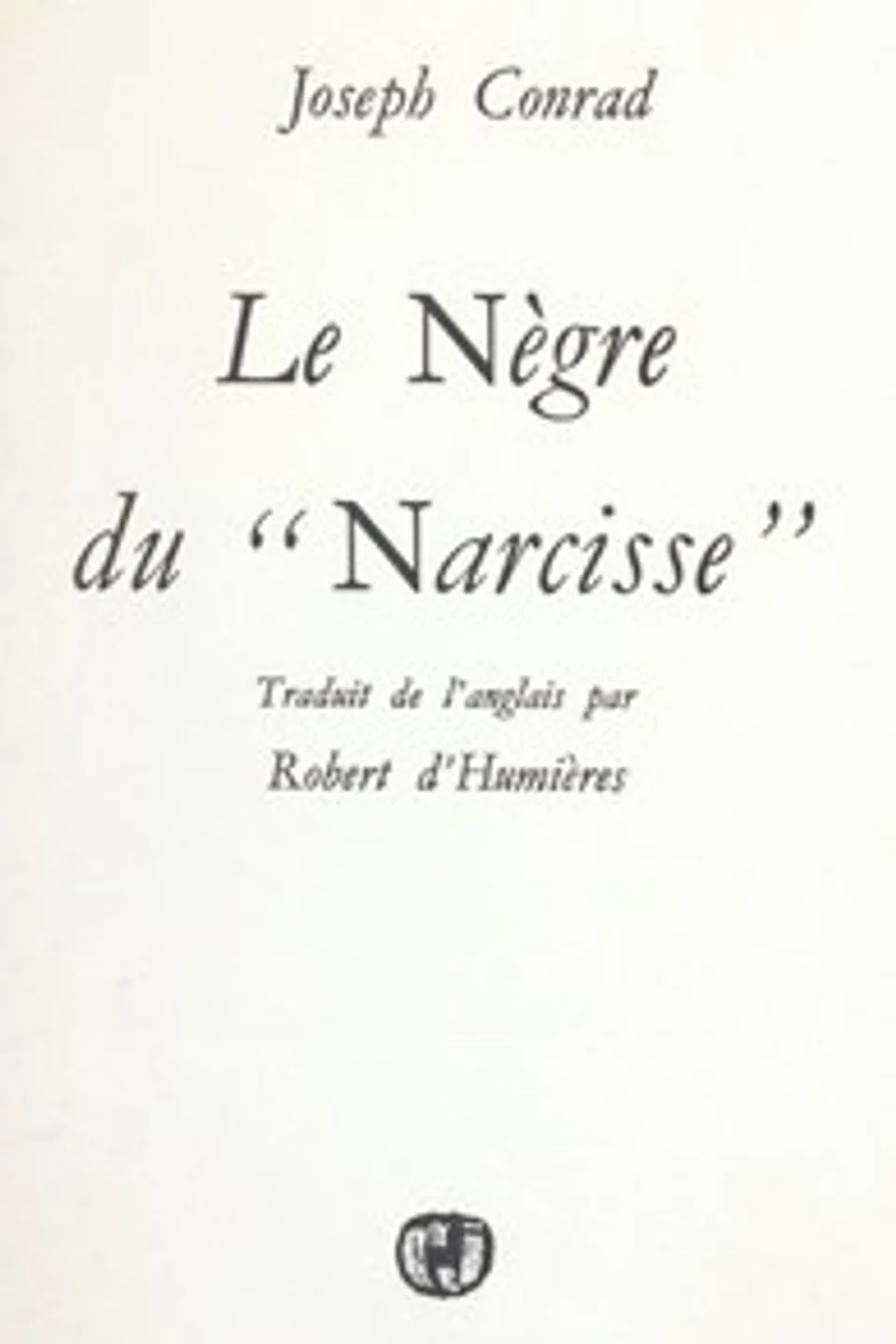 Le Nègre du "Narcisse", Joseph Conrad