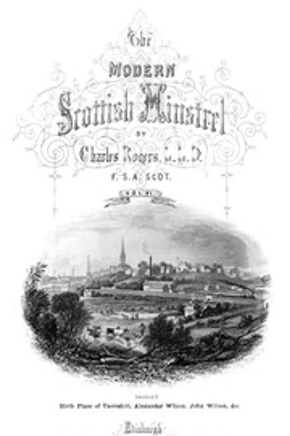 The Modern Scottish Minstrel, Volume 6.: The Songs of Scotland of the Past Half Century