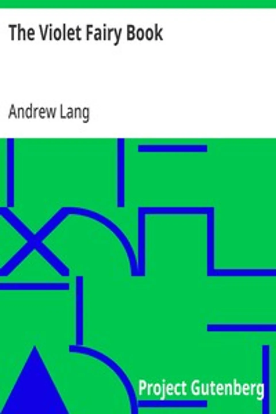 The Violet Fairy Book, Andrew Lang