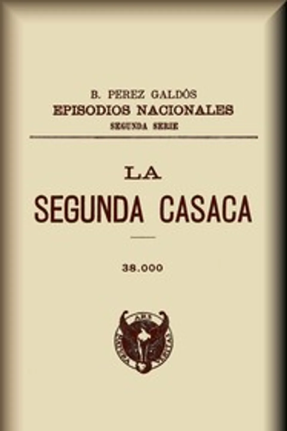 La segunda casaca, Benito Pérez Galdós