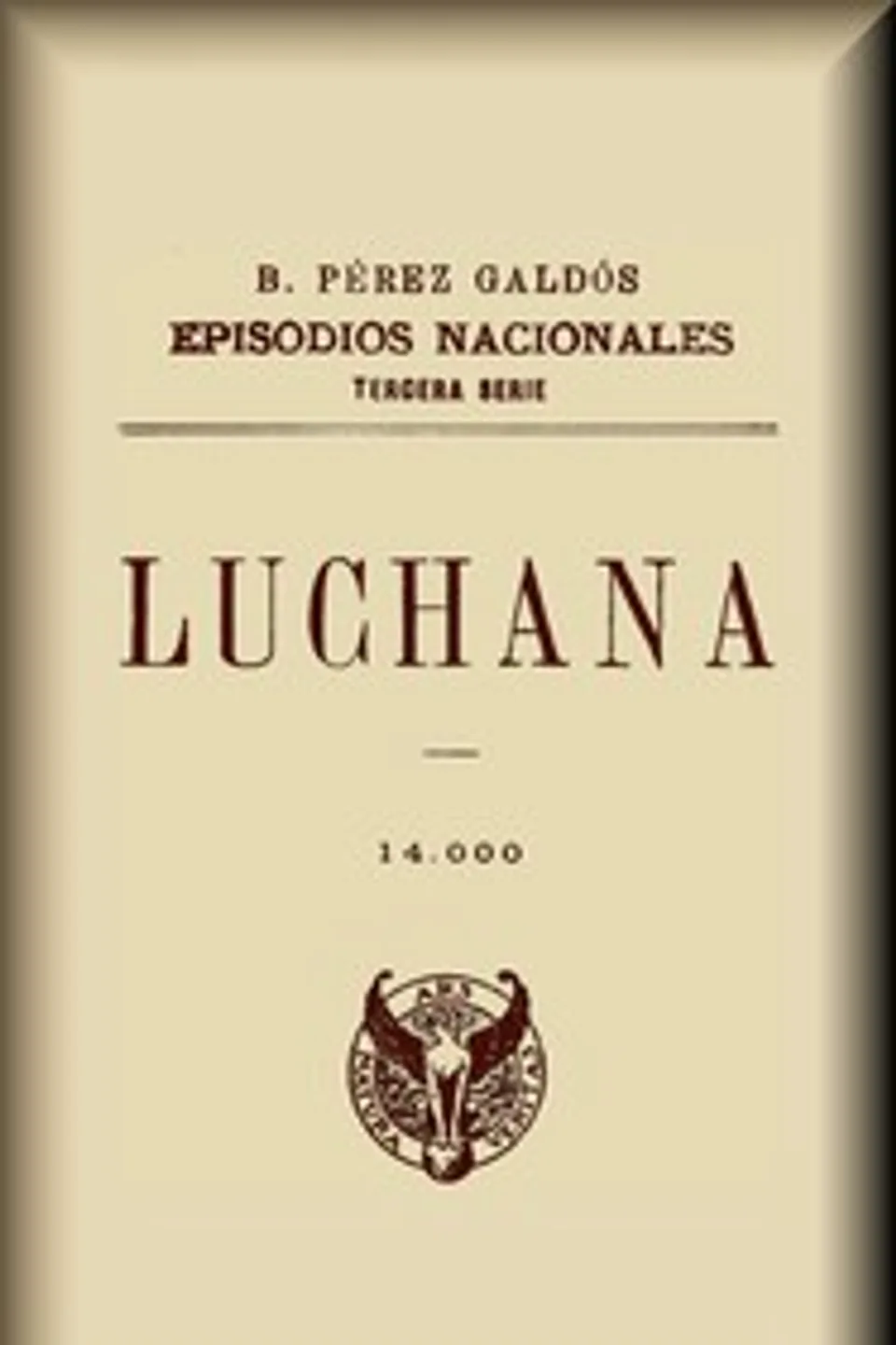 Luchana, Benito Pérez Galdós