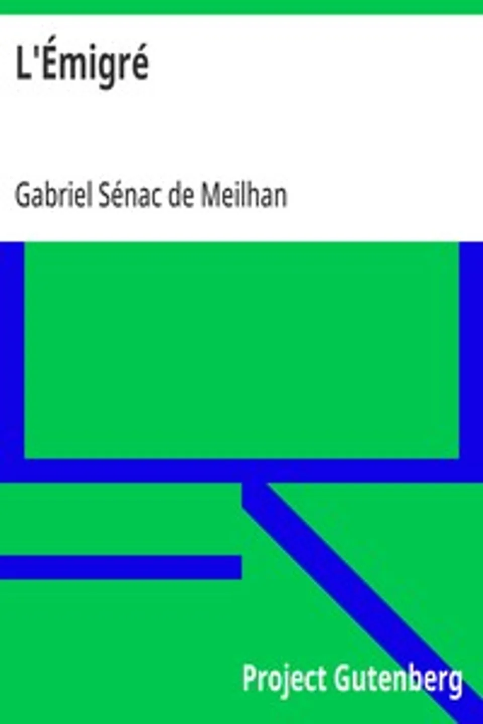 L'Émigré, Gabriel Sénac de Meilhan