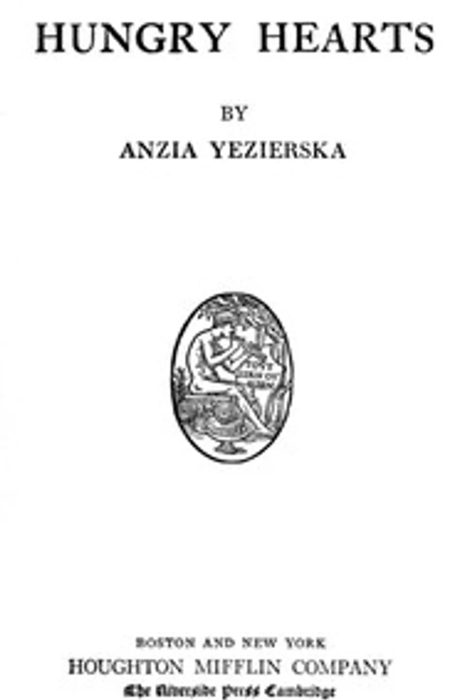 Hungry Hearts, Anzia Yezierska