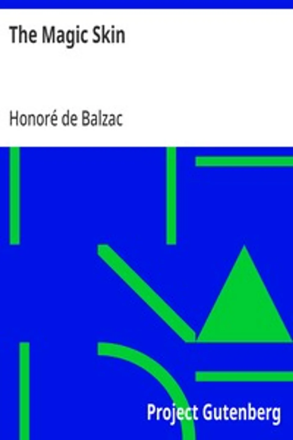 The Magic Skin, Honoré de Balzac