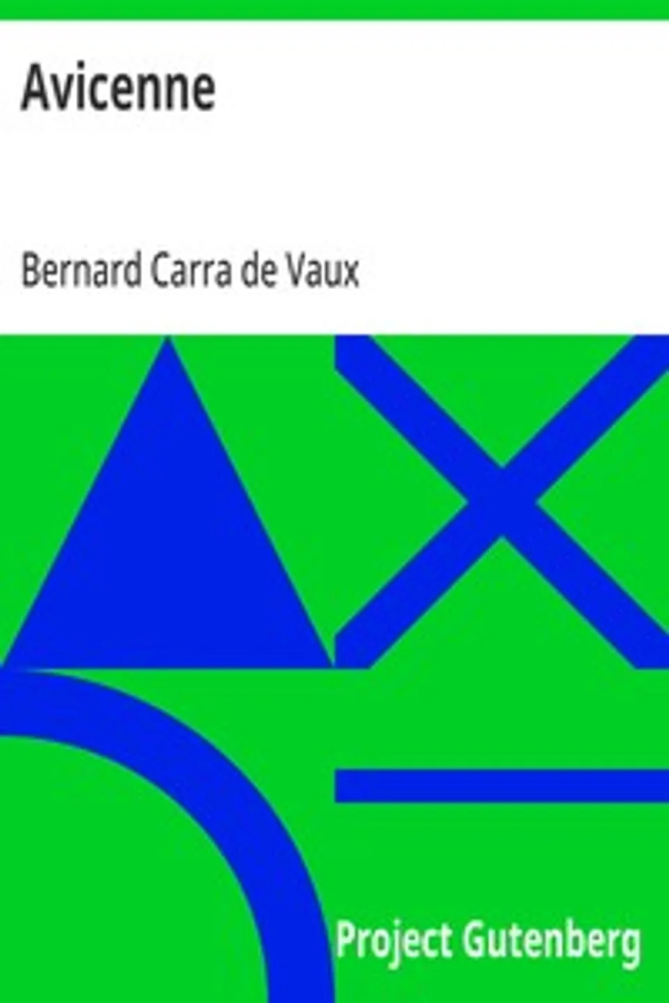 Avicenne, Bernard Carra de Vaux