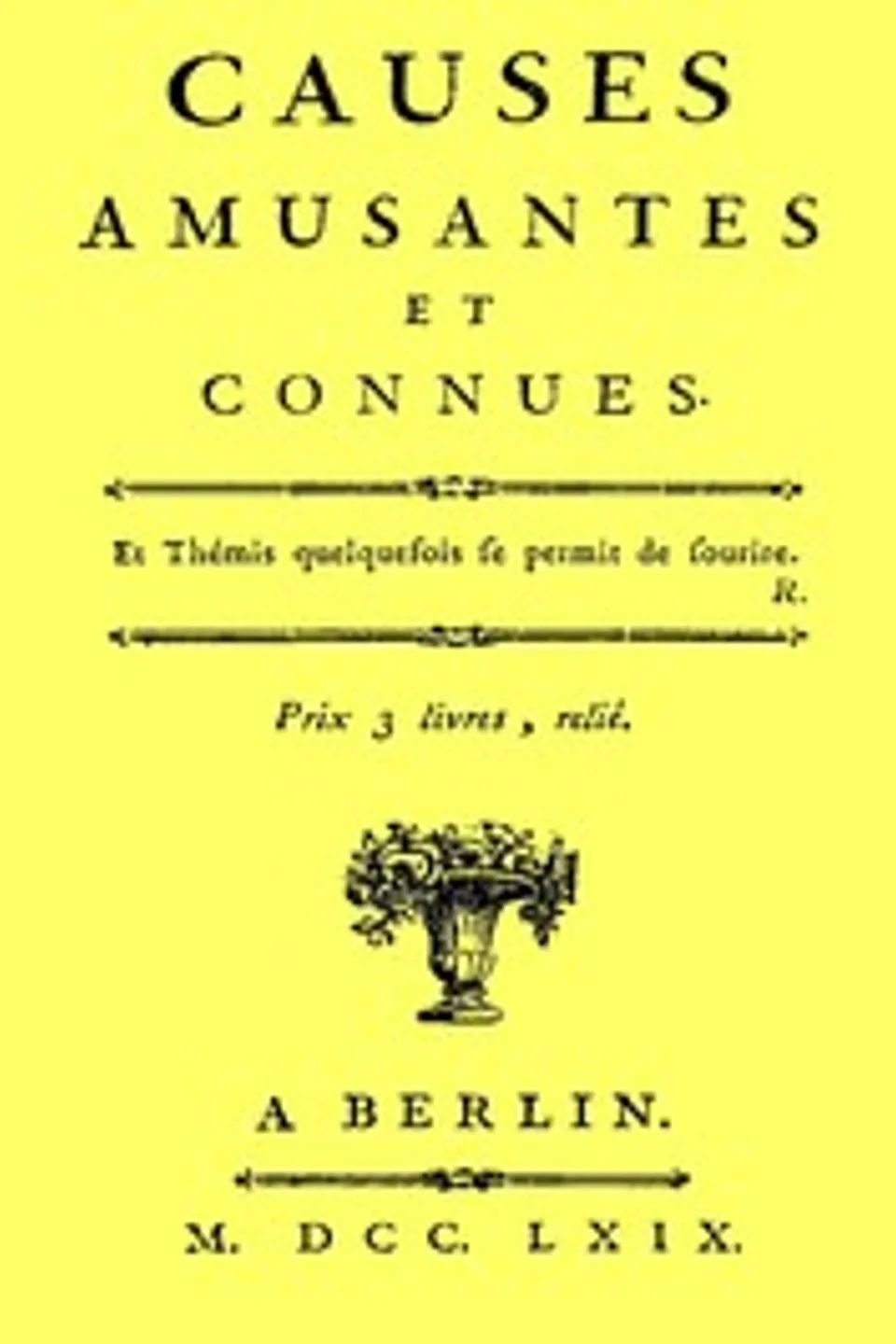 Causes amusantes et connues