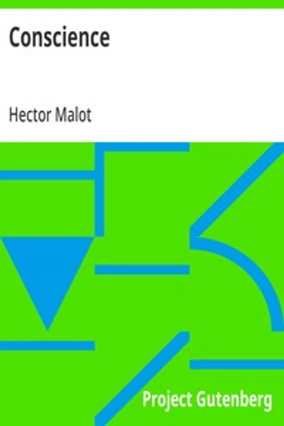 Conscience, Hector Malot